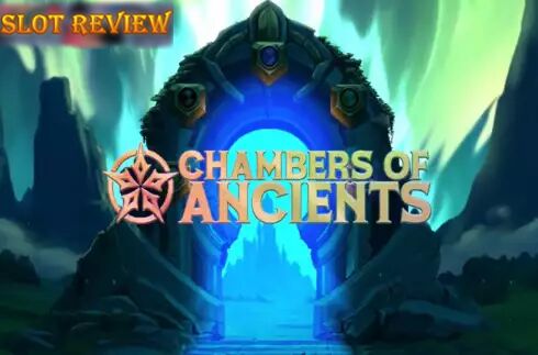 Chambers of Ancients slot